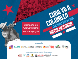Campaña “Cuba va a Colombia – Cultura Viva a revolucionar