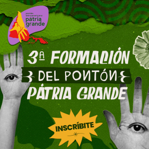 3ª Formación del Pontão Pátria Grande