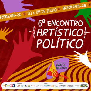 VI Encontro Virtual Político-Artístico (Inscripciones)